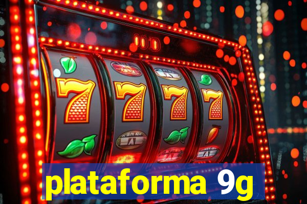 plataforma 9g